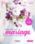 Organiser son mariage