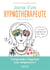 Journal d'une hypnothérapeute - comprendre l'hypnose tout simplement !