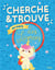Cherche et trouve – Au pays des licornes
