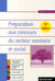 Préparation aux concours du secteur sanitaire et social - concours 2009  (11e édition)