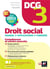 DCG 3 : droit social - manuel + applications + corrigés (édition 2023/2024)