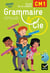 GRAMMAIRE ET CIE : étude de la langue - CM1 - livre de l'élève (édition 2016)