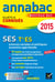 Annabac sujets & corrigés - ses - terminale es - annales - 2015