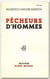 Pêcheurs d'hommes