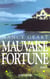 Mauvaise fortune