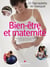 Bien-être et maternité