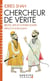 Chercheur de vérité - récits, dits et contes soufis