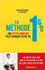La méthode 1% : une petite habitude pour changer votre vie