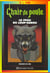 Chair de poule Tome 50 : la peau du loup-garou