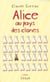 Alice au pays des clones