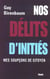 Nos delits d'inities - mes soupcons de citoyens