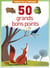 50 GRANDS BONS P. FABLES FONT.