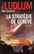 La stratégie de Genève