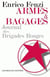 Armes et bagages - journal des brigades rouges