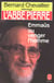 Bernard chevallier interroge l'abbe pierre