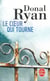 Le Coeur qui tourne