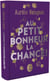 Au petit bonheur la chance - édition collector
