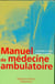 Manuel de médecine ambulatoire