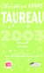 Taureau 2003 - votre horoscope mois par mois