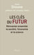 Les clés du futur
