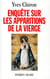 Enquete sur les apparitions de la vierge
