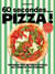 60 secondes... Pizza ! 100 recettes au four à pizza en 1 minute top chrono