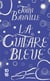La Guitare bleue