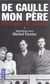 De gaulle mon pere - tome 1