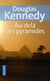 Au-delà des pyramides