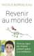 Revenir au monde