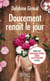 Doucement renait le jour