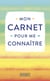 Mon carnet pour me connaître