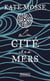 La Cité des mers