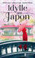 Idylle au Japon - le désir defendu, un mariage chez les Hanson, la fleur de Tokyo