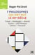 7 philosophes qui ont fait le XXe siècle - Freud, Heidegger, Arendt, Sartre, Lévi-Strauss, Camus, Foucault