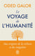 Le voyage de l'Humanité : aux origines de la richesse et des inégalités