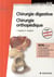 Chirurgie digestive et orthopédique