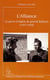 L'alliance - la guerre d'Algérie du général Bellounis (1957-1958)