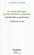 La psychothérapie psychanalytique corporelle - l'inanalysable en psychanalyse - le divan par devant