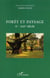 Forêt et paysage X-XXI siècle