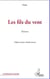 Les fils du vent