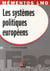 Les systèmes politiques européens