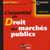 L'essentiel du droit des marchés publics