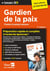 Concours gardien de la paix : premier et second concours - préparation rapide et complète à toutes les épreuves ! (concours 2019) (7e édition)
