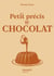 Petit précis du chocolat