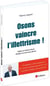 Osons vaincre l'illettrisme !