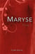 Maryse t.1