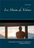 Les mains de velours - cinq femmes, un homme, six destins, des massages tantriques...