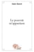 Le pouvoir m'appartient