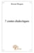 7 contes dialectiques